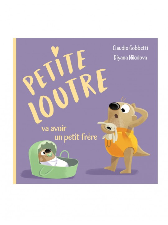 Livre | Petite loutre va avoir un petit frère