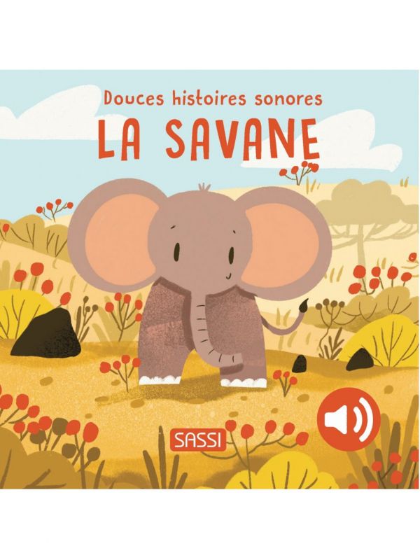 Livre Douces Histoires Sonores | La Savane