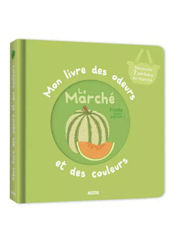 Livre Mon livres des odeurs et des couleurs - Le Marché