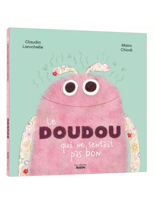 Livre - Le doudou qui ne sentait pas bon !